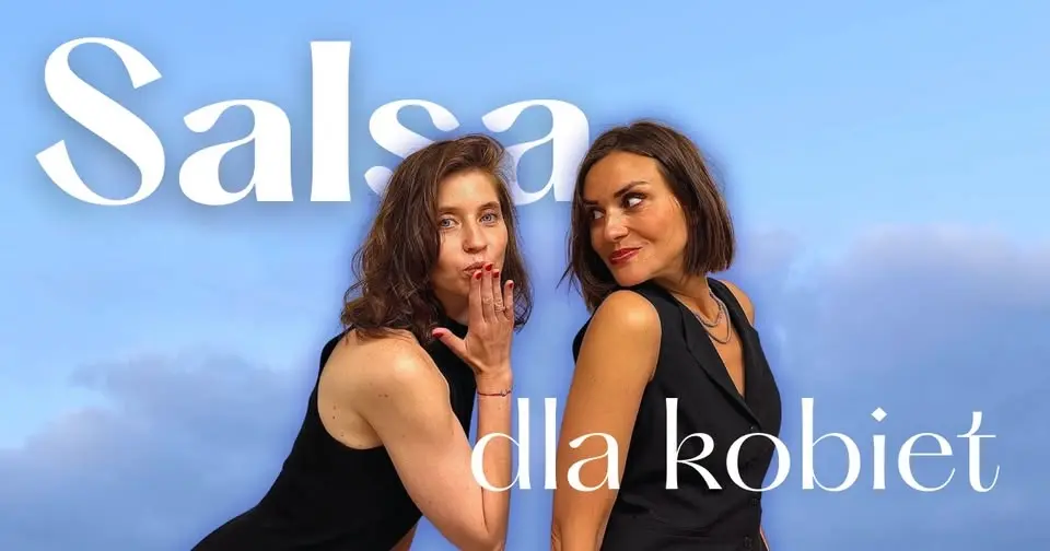Wyjątkowe warsztaty salsy kubańskiej dla kobiet <3