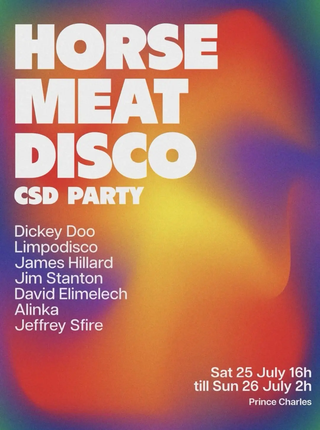 Horse Meat Disco - CSD Party