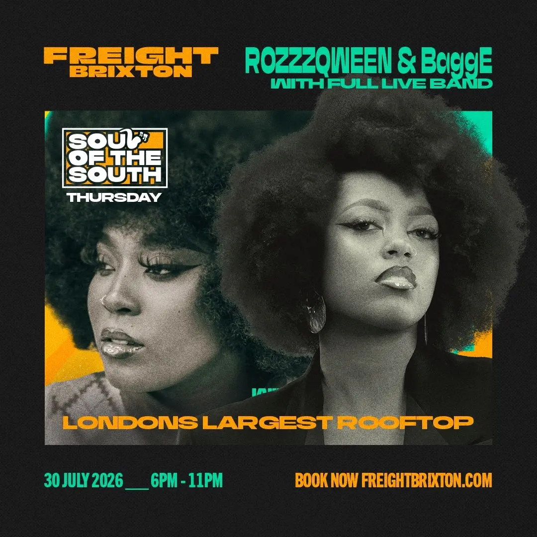 ROZZZQWEEN & BaggE - Freight Brixton presents: Soul of the South