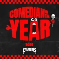 Comedian of the Year | Final | Creatures Comedy Club