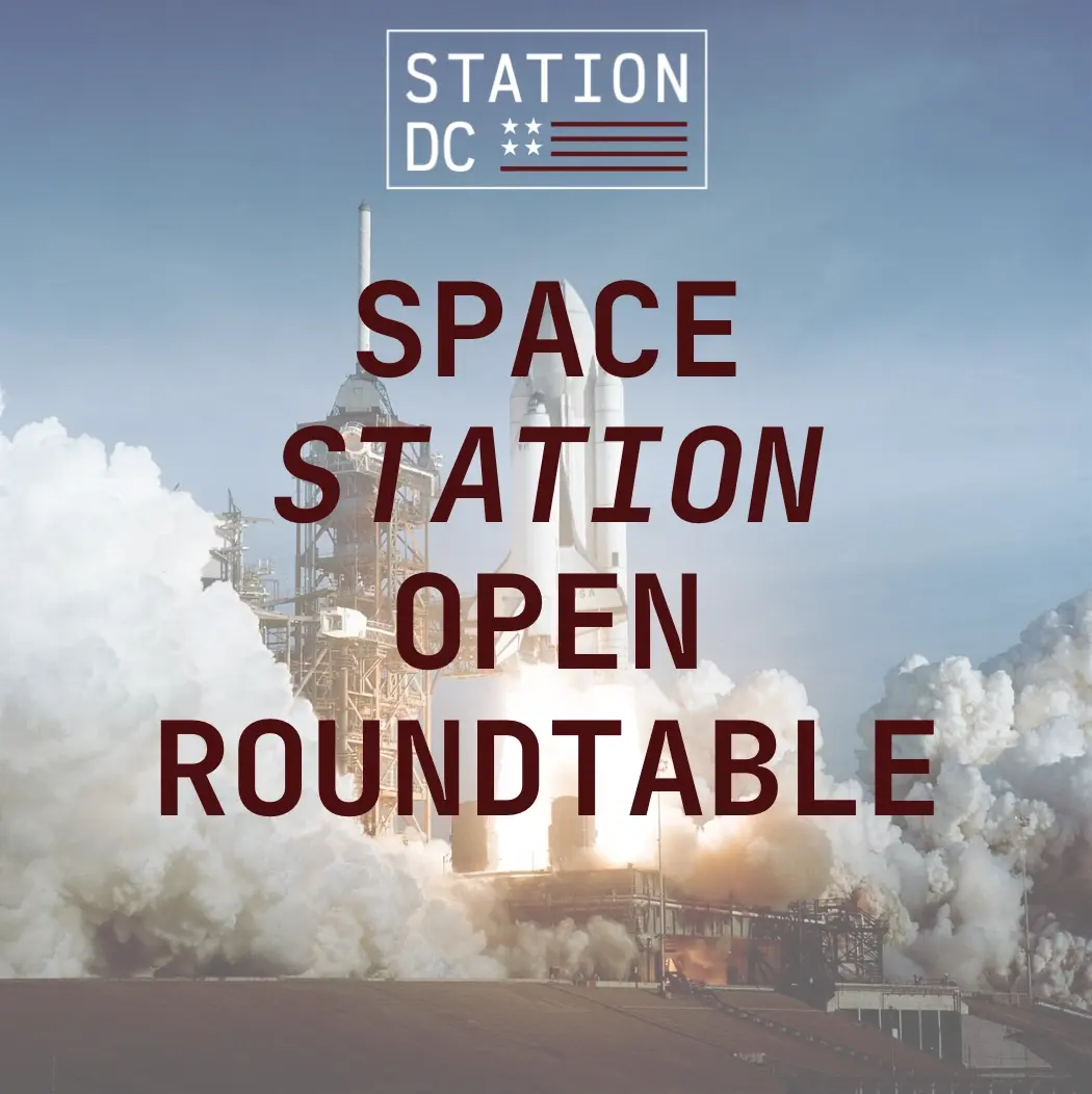 STATION DC Space Roundtable