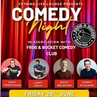 Frog and Bucket Comedy Show at Fatbird