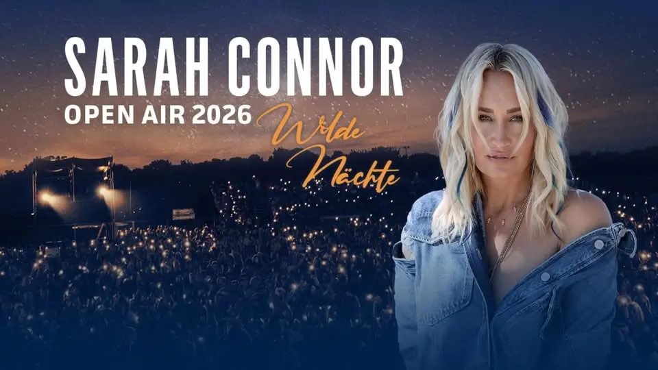 Sarah Connor - Wilde Nächte - Open Air 2026 | HUK-COBURG open-air-sommer | Schlossplatz Coburg