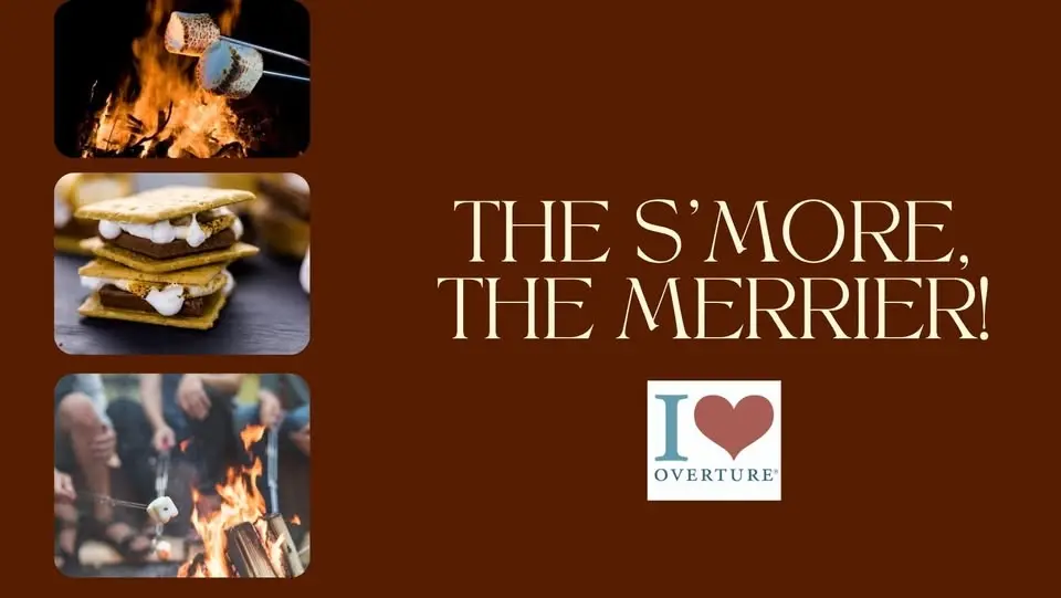 The S'more the Merrier!