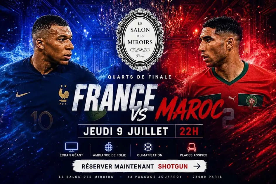 Fan Zone Festive France Maroc Cdm - Salon Des Miroirs