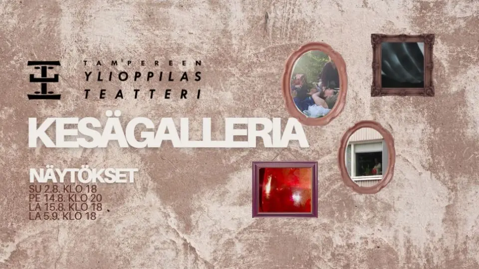 TAYT Kesägalleria 5.9. klo 18 + Kesägalleria goes Kesäjuhla