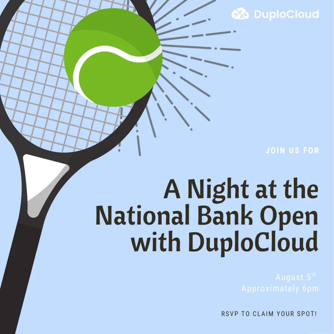 Night at the National Bank Open with DuploCloud