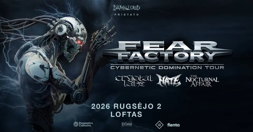 Fear Factory (US), Crystal Lake (JP), Hate (PL), The Nocturnal Affair (US) • 09.02 • Loftas