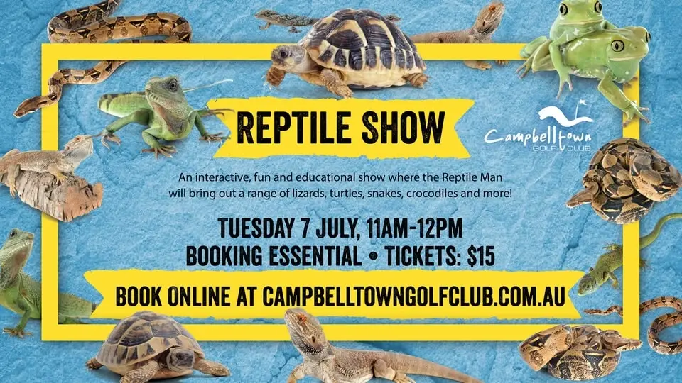FULLY BOOKED - Reptile Show