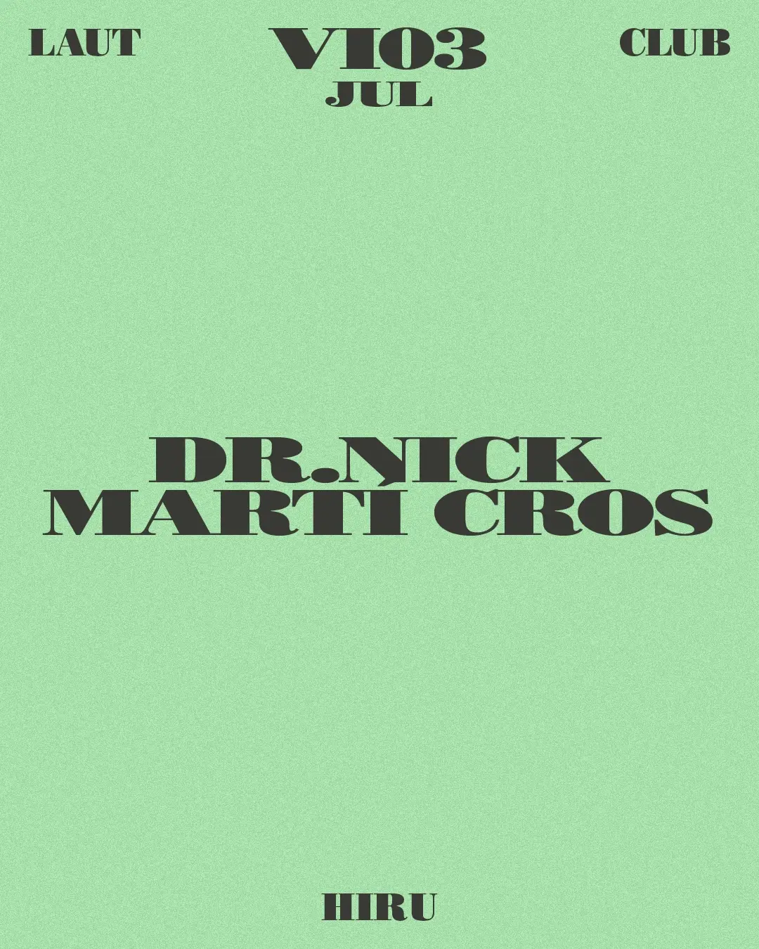 Dr. Nick + Martí Cros