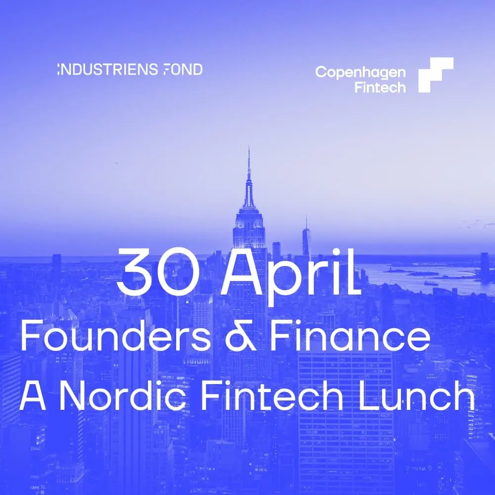 Founders & Finance — A Nordic Fintech Lunch
