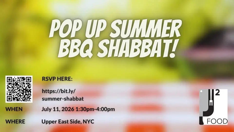 Pop Up Summer BBQ Shabbat!
