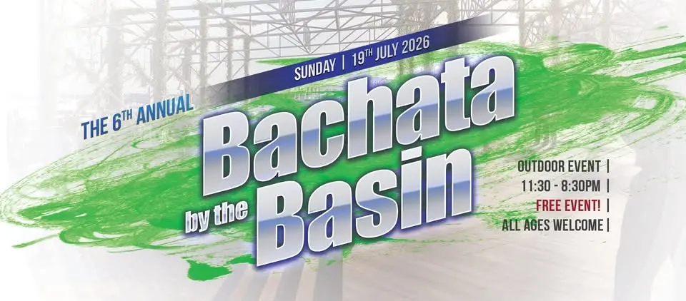 6th Annual Bachata by the Basin - July 2026