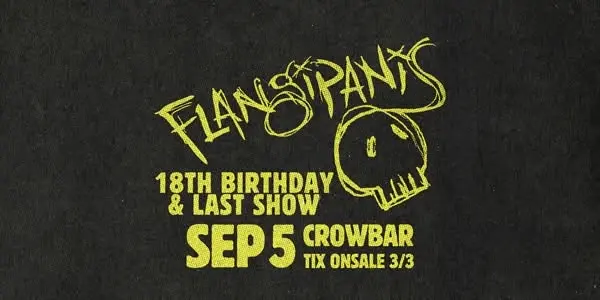 Flangipanis 18th Birthday & Last Show
