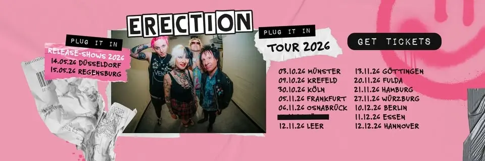 ERECTION "Plug It In" Tour Don't Panic Essen