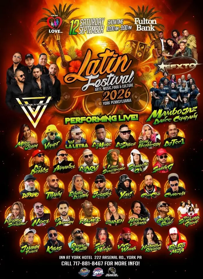 (3rd) Annual 2026 LATIN FESTIVAL - ARTS, MUSIC, FOOD & CULTURE- York,PA 