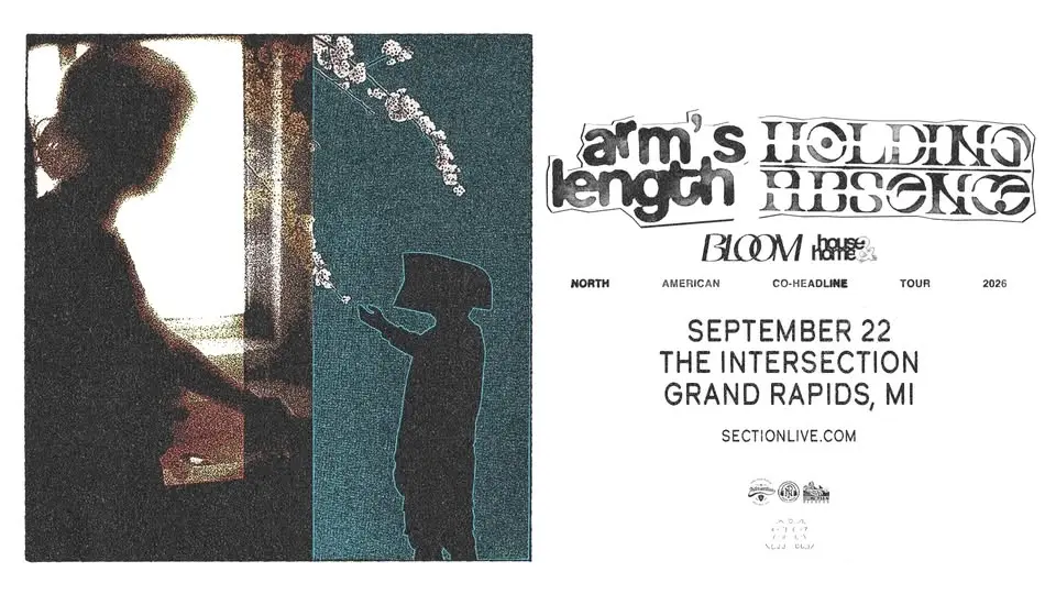 Arm's Length & Holding Absence: North American Co-Headline Tour at The Intersection - Grand Rapids