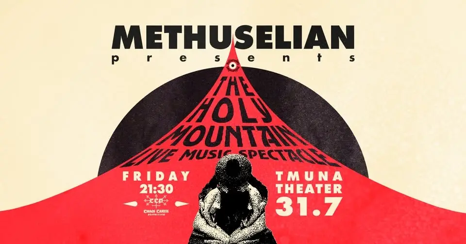 "THE HOLY MOUNTAIN MUSIC SPECTACLE"