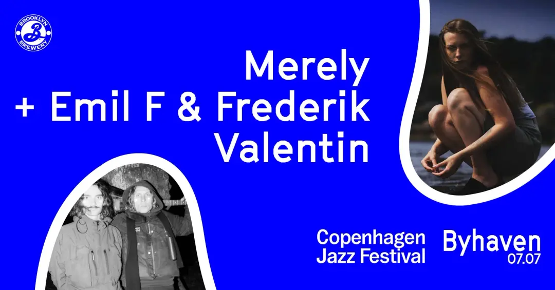 Copenhagen Jazz Festival: Emil F & Frederik Valentin + Merely