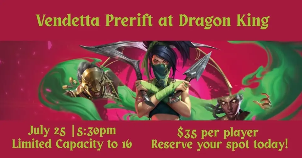 Vendetta Prerift at Dragon King