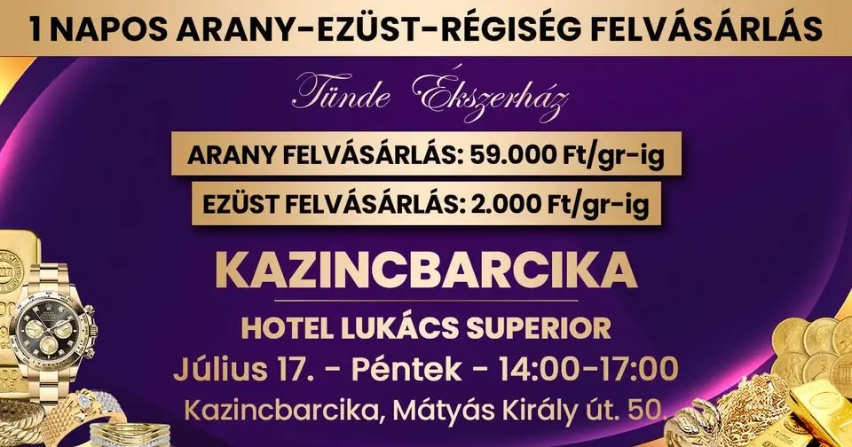 Kazincbarcika! 1 napos ARANY - EZÜST - ÓRA FELVÁSÁRLÁS!