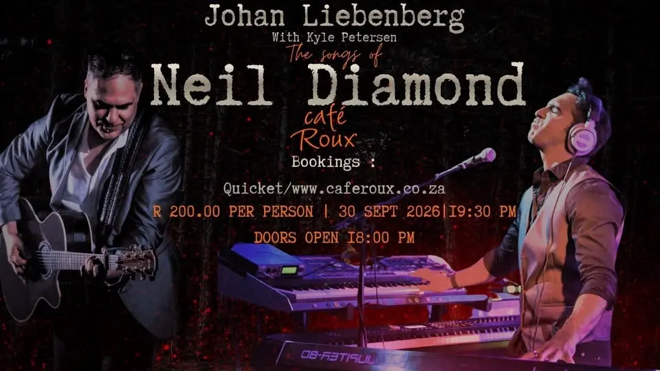 Johan Liebenberg presents The Songs of Neil Diamond