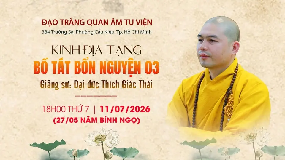 Pháp thoại: KINH ĐỊA TẠNG BỔN NGUYỆN 03 - Thuyết giảng: Đại đức Thích Giác Thái
