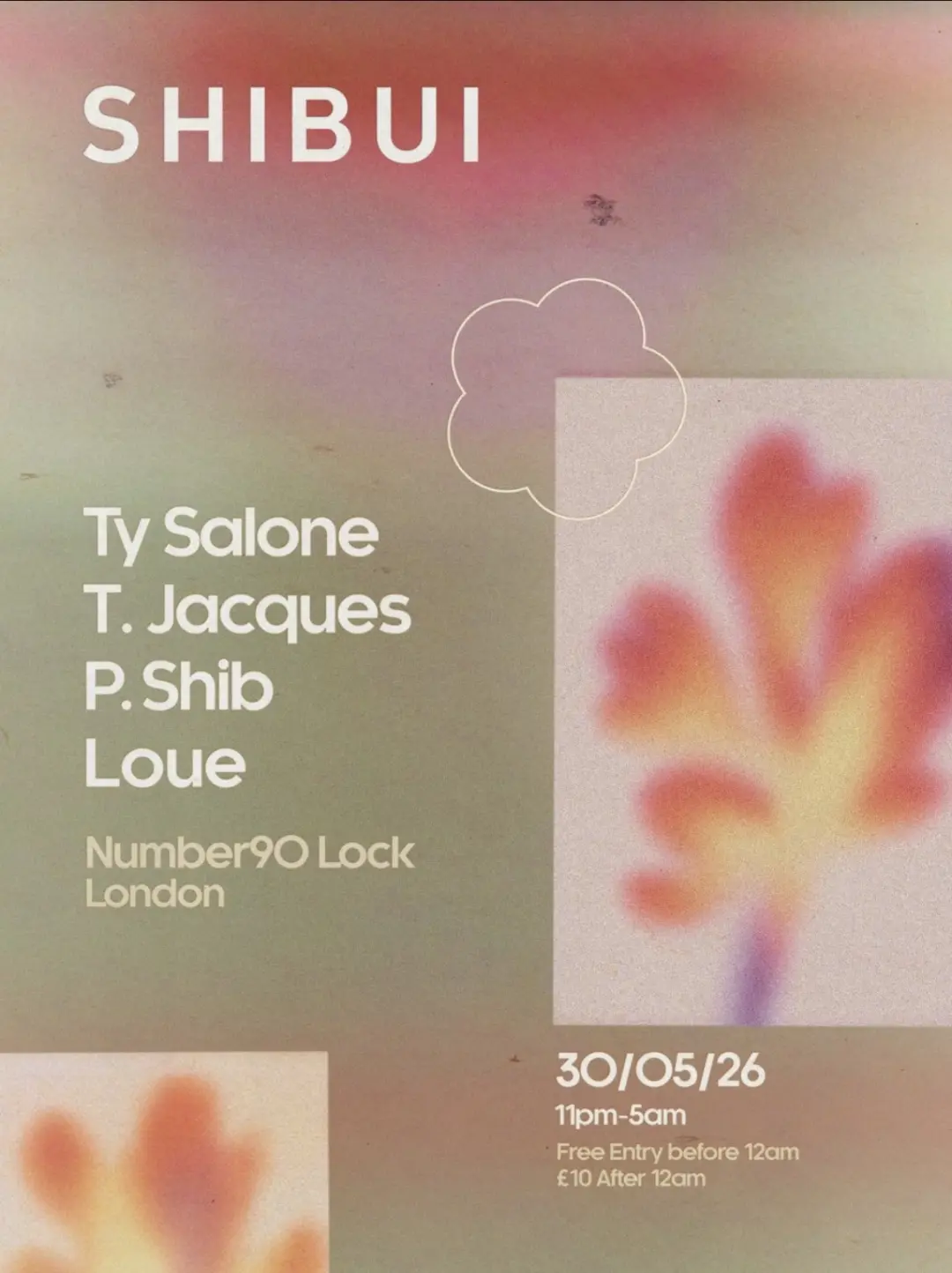 SHIBUI 4th Birthday at No90 Lock: Ty Salone, T. Jacques [FREE ENTRY UNTIL 12AM]