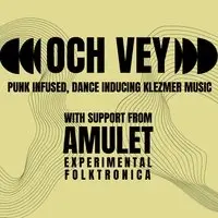 Och Vey + Amulet @ The Old Hairdresser's, Glasgow