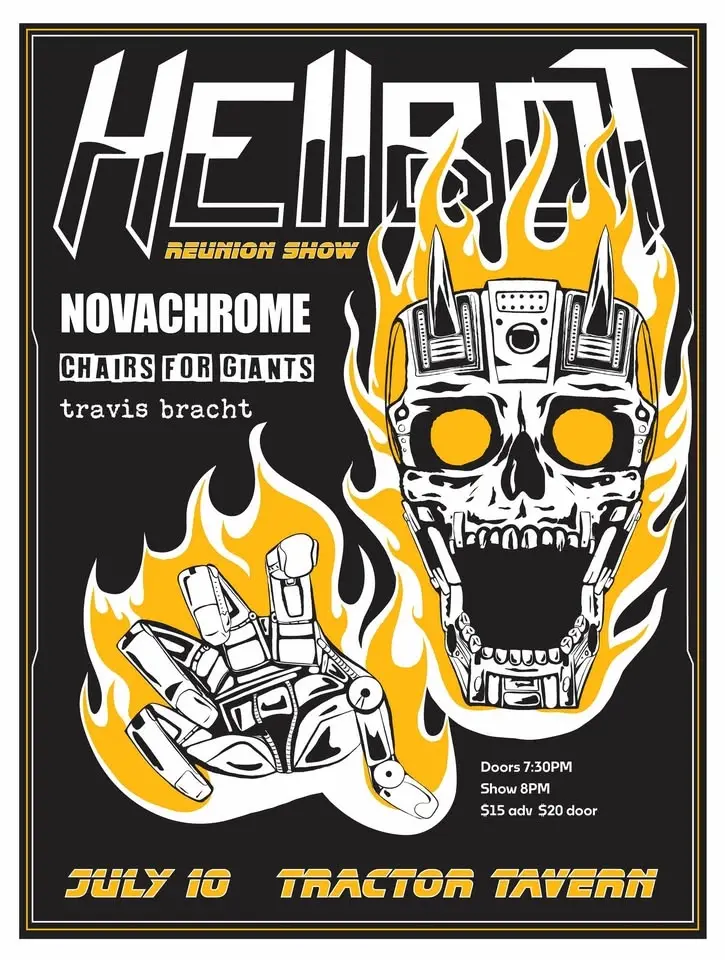 Hellbot Reunion Show w/ NOVACHROME, Chairs For Giants, Travis Bracht