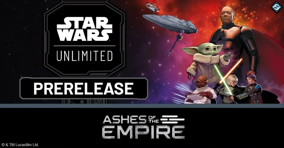 Star Wars Unlimited: Ashes of the Empire Prerelease