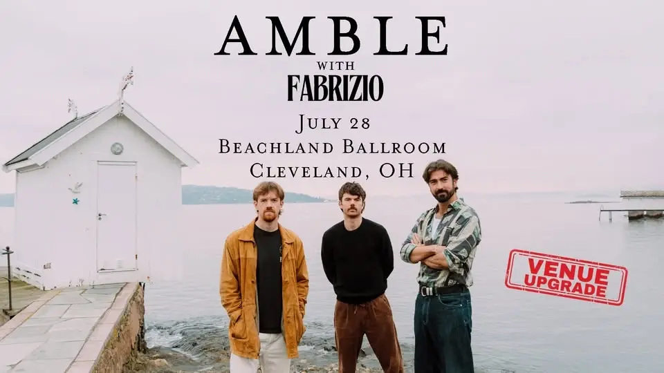 Grog Shop presents Amble w/ Fabrizio at Beachland Ballroom