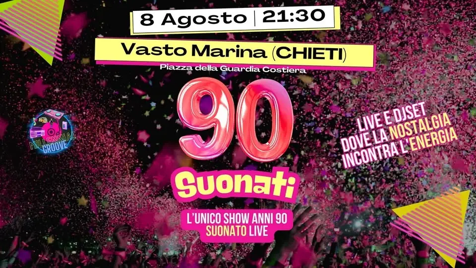 8 Agosto | 90 SUONATI TOUR 2026 - Live alla Notte Rosa delle Sirene • Vasto Marina