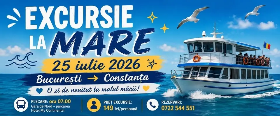 ☀️🌊 EXCURSIE LA MARE O ZI LA CONSTANȚA CU 50 PLUS — 25 IULIE 2026☀️🌊