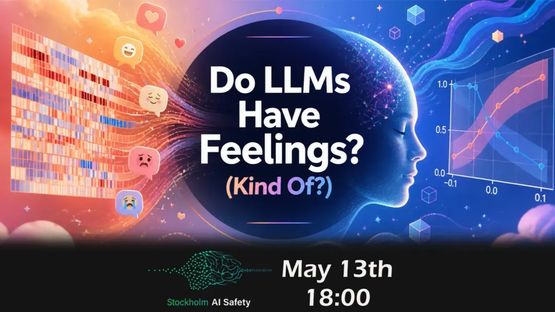 [Reading Group] Do LLMs Have Feelings?