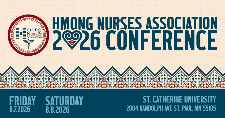 Hmong Nurses Association 3rd National Conference