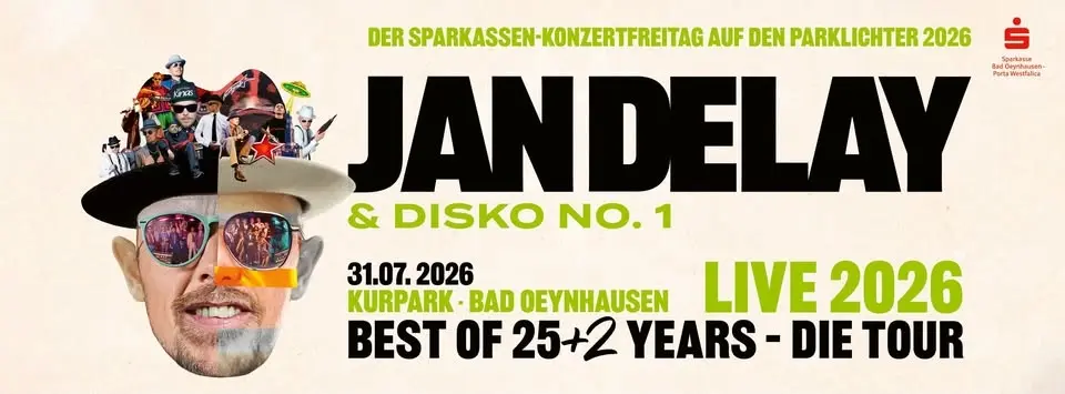 JAN DELAY & DISKO No. 1 – Best Of 25 Years + 2 Years – Die Tour / Parklichter 2026 / Bad Oeynhausen