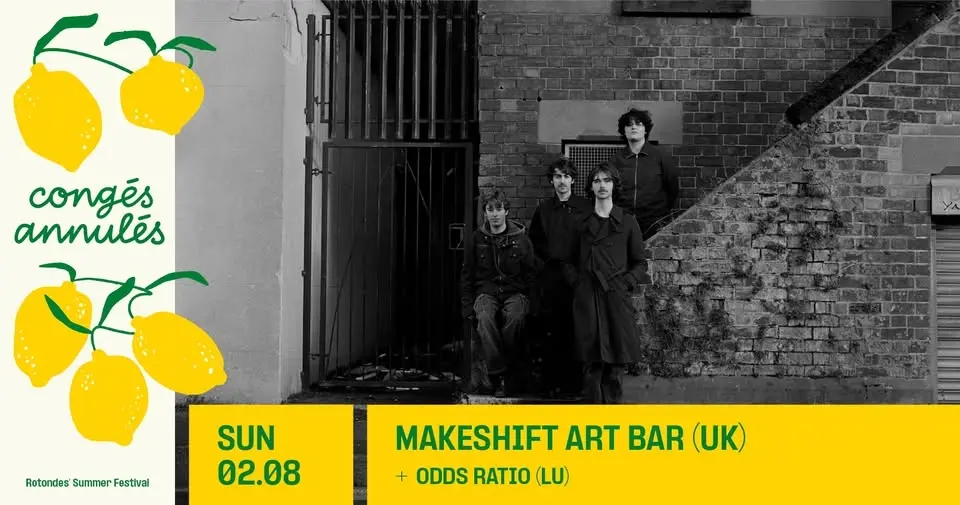 Congés Annulés: Makeshift Art Bar + support: Odds Ratio