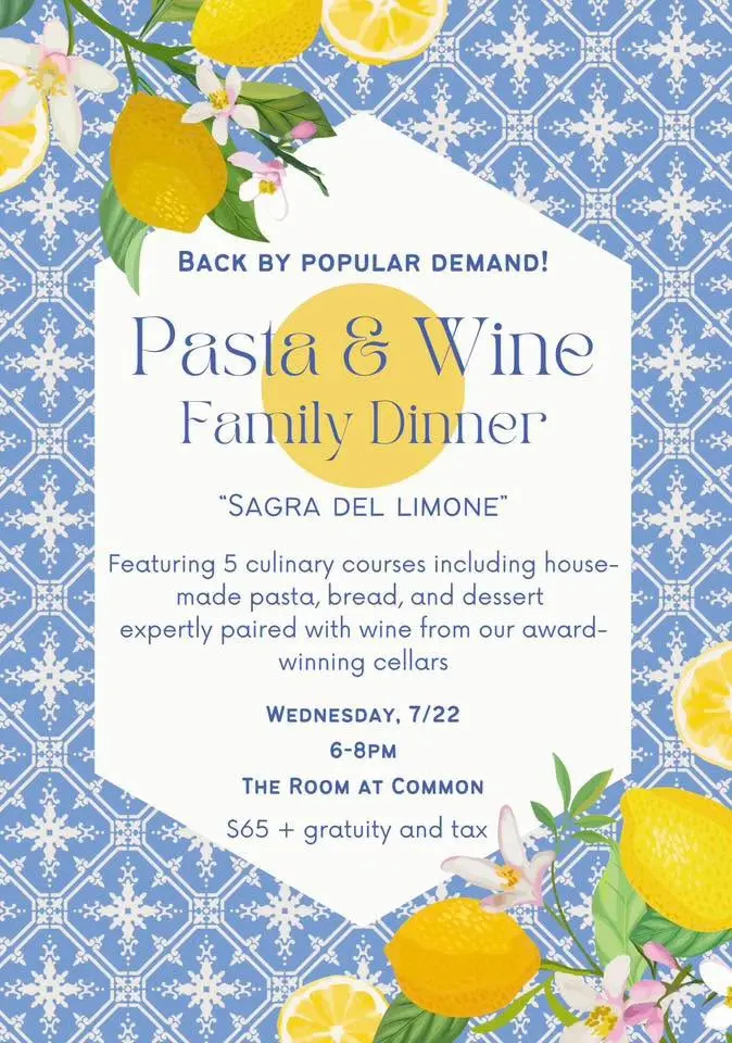 Sangra de Limone : A Pasta & Wine Dinner