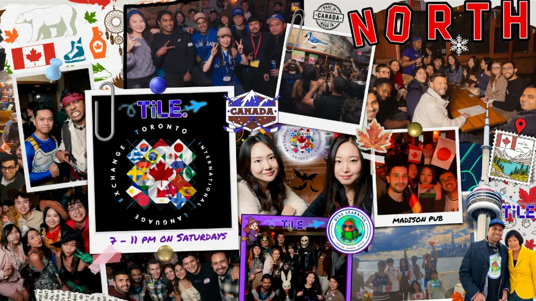 Toronto’s BIGGEST Language Exchange Event Party & Social, organized by [TILE.]