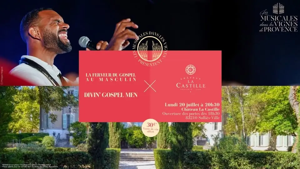 20 juillet Divin Gospel Men au Château la Castille 83 Sollies La Crau