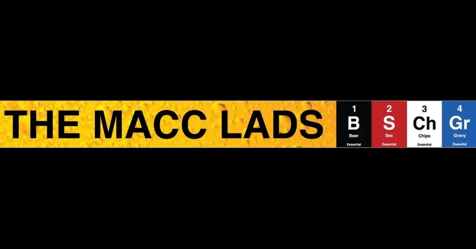The Macc Lads + support Tinseltown Rebellion - SOLD OUT!