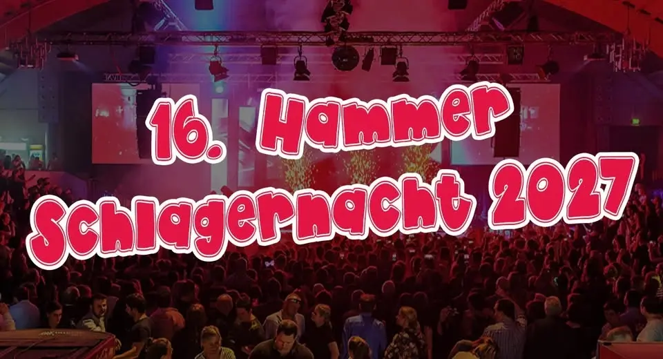 16. Hammer Schlagernacht 2027