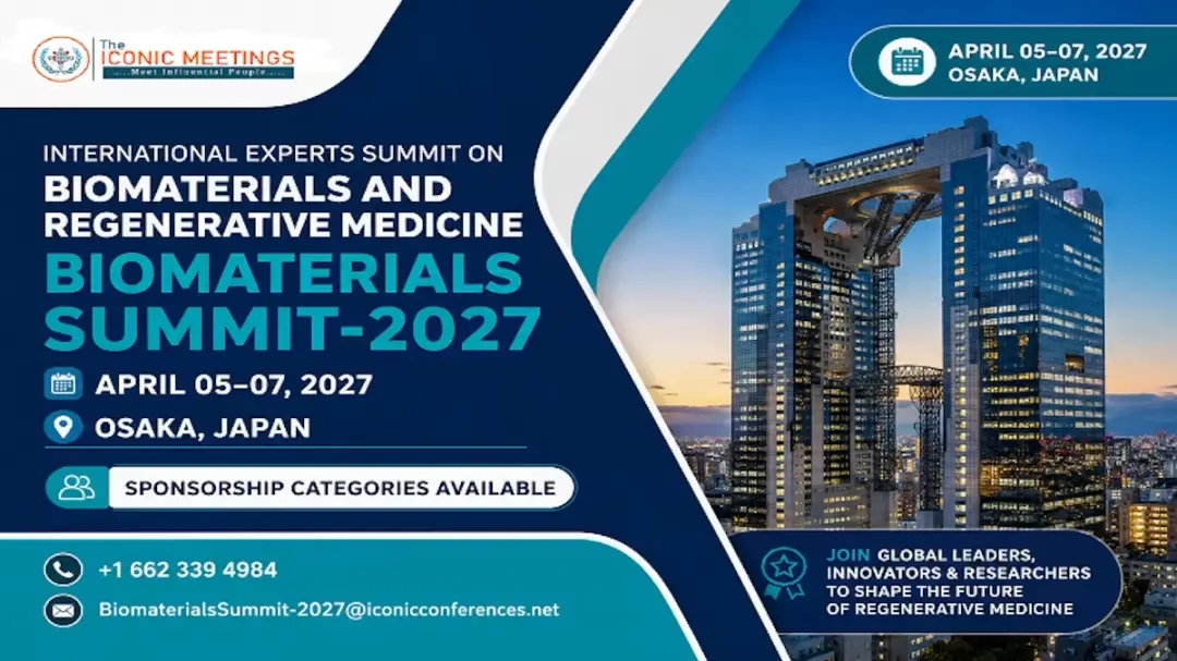International Experts Summit on Biomaterials and Regenerative Medicine (Biomaterials Summit-2027)