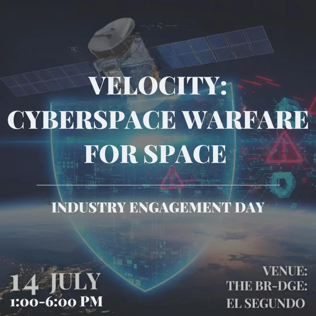 Velocity: Cyberspace Warfare for Space Industry Engagement Day