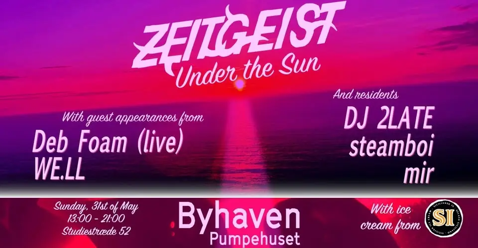 Zeitgeist: Under the Sun // Byhaven