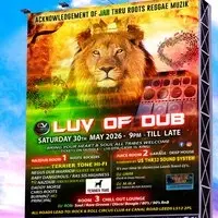 LUV OF DUB ... Roots & Dub, May Session 2026