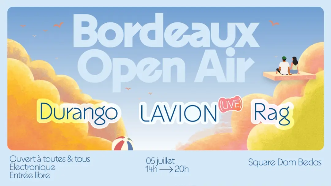 Bordeaux Open Air - Square Dom Bedos - 05/07
