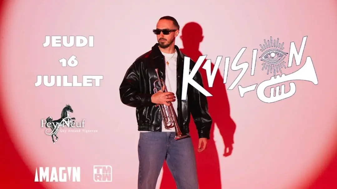 Kvision // Domaine Peyneuf // Trumpet & Dj Live