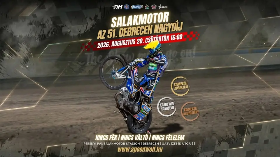 Az 51. DEBRECEN NAGYDÍJ® | nemzetközi salakmotorverseny